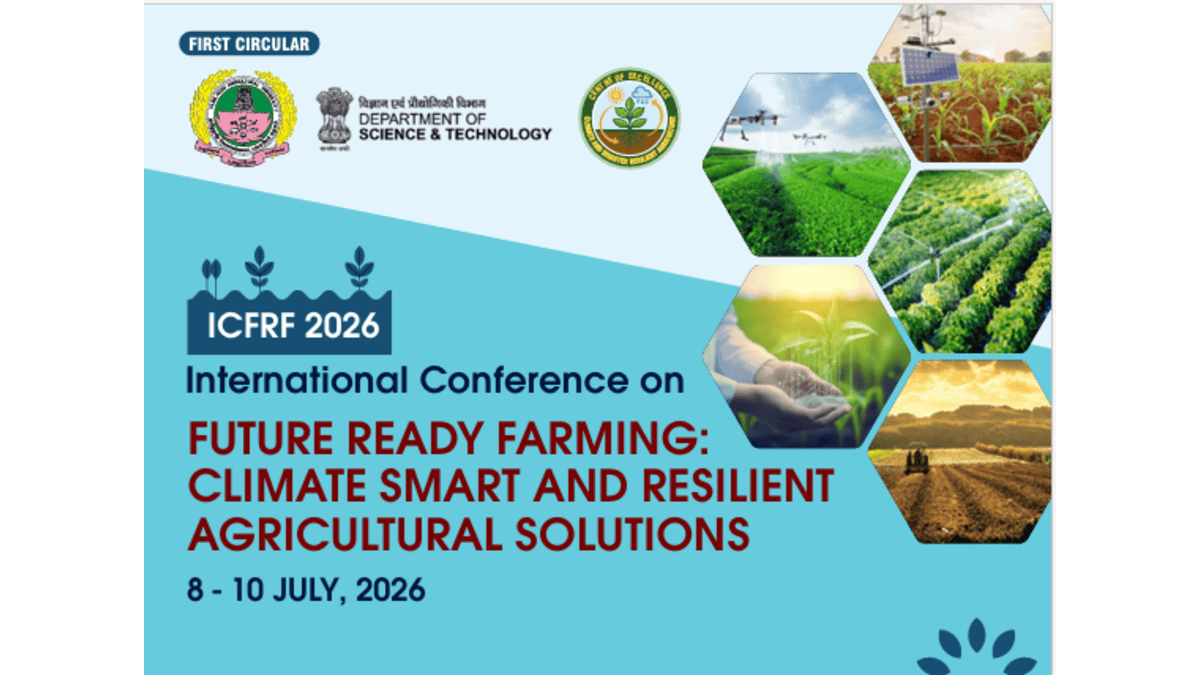 International Conference on Future-Ready Farming: Climate-Smart and Resilient Agricultural Solutions (ICFRF 2026)